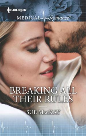 Cover of the book Breaking All Their Rules by Cat Schield