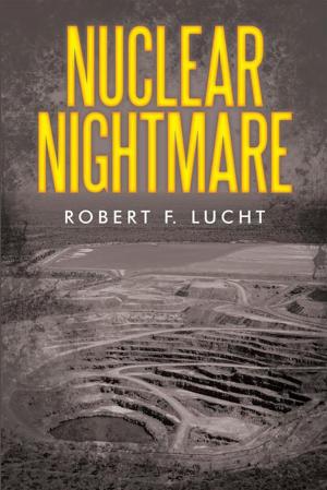Cover of the book Nuclear Nightmare by Michael T. Gracey