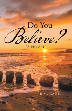 Cover of the book Do You Believe? by S.K. Langin