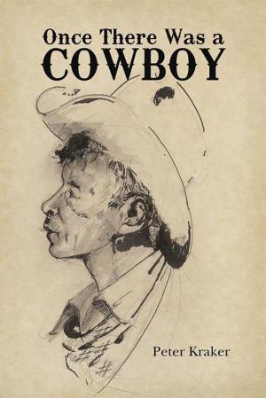 Cover of the book Once There Was a Cowboy by Matt Deisen
