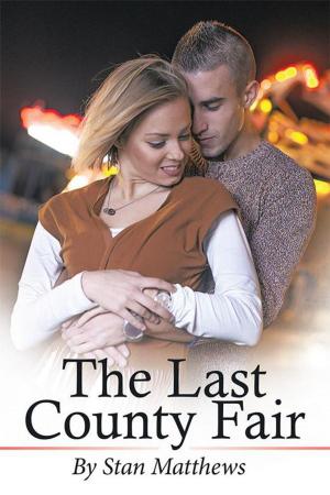 Cover of the book The Last County Fair by Juliet Knowles