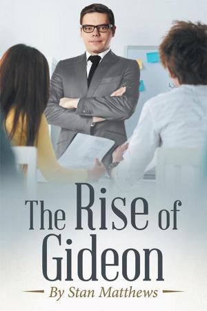 Cover of the book The Rise of Gideon by Peter Tong