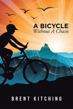 Cover of the book A Bicycle Without a Chain by Girad Clacy