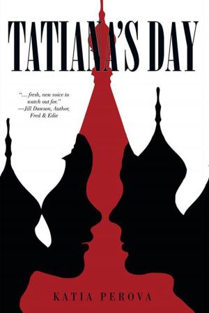 Cover of the book Tatiana’S Day by A. Tad Strange