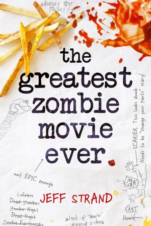 Cover of the book The Greatest Zombie Movie Ever by Jayne Fresina