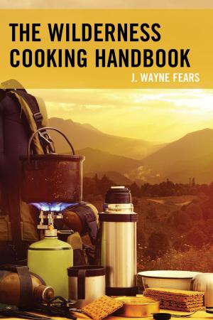Cover of the book The Wilderness Cooking Handbook by C. B. Bernard