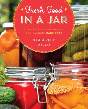 Cover of the book Fresh Food in a Jar by John Howells, Don Merwin