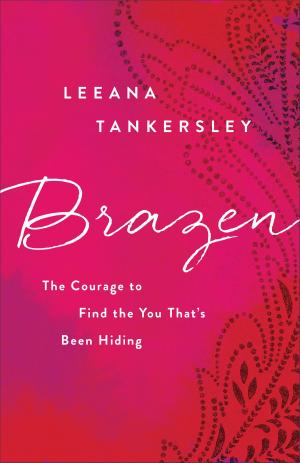 Cover of the book Brazen by Julianna Deering