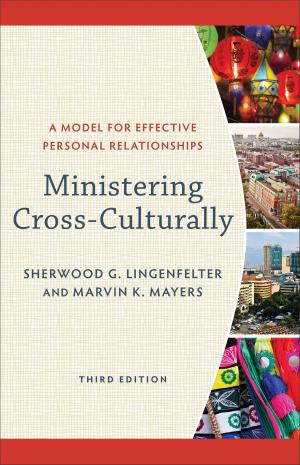 Cover of the book Ministering Cross-Culturally by Ronald J. Sider