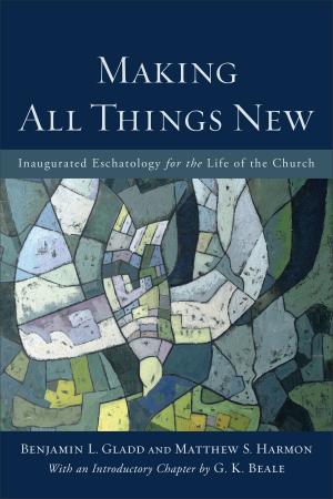 Book cover of Making All Things New
