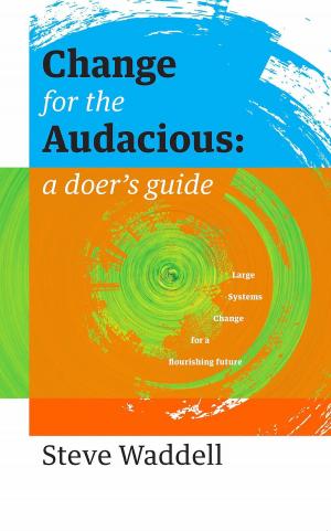 bigCover of the book Change for the Audacious by 