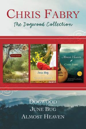 Cover of the book The Dogwood Collection: Dogwood / June Bug / Almost Heaven by Tim LaHaye, Jerry B. Jenkins