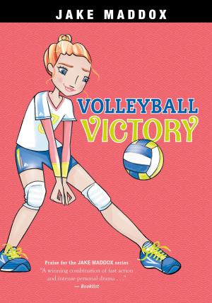 Cover of the book Volleyball Victory by Jake Maddox