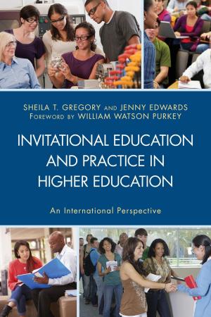Cover of the book Invitational Education and Practice in Higher Education by Rupert Read