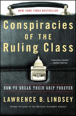 Cover of the book Conspiracies of the Ruling Class by Steve Israel