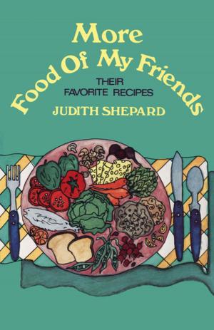 Cover of the book More Food of My Friends by Pete McCormack
