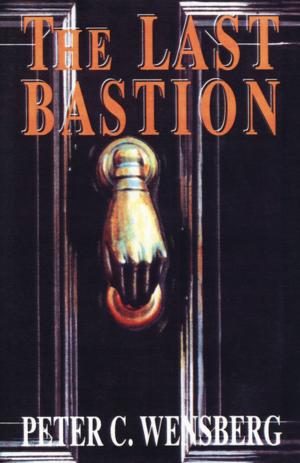 Cover of the book The Last Bastion by Judith Shepard