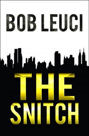 Cover of the book The Snitch by Michael Lee Ables Jr.