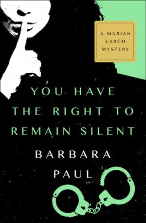 Cover of the book You Have the Right to Remain Silent by Katrin Jacob