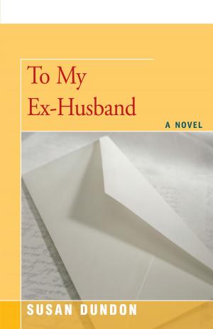 Cover of the book To My Ex-Husband by Constance C. Greene