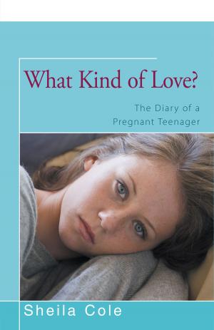 Cover of the book What Kind of Love? by John D. Mimms