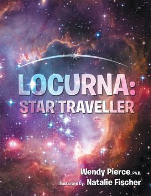 Cover of the book Locurna: Star Traveller by Bethany Butzer