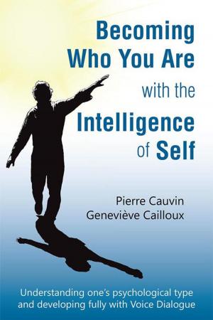 Cover of the book Becoming Who You Are with the Intelligence of Self by Diamante Lavendar