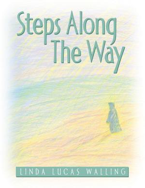 Cover of the book Steps Along the Way by Cade, Nève, Tania, James John