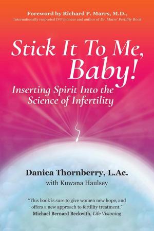 Cover of the book Stick It to Me, Baby! by Kate Hawkes