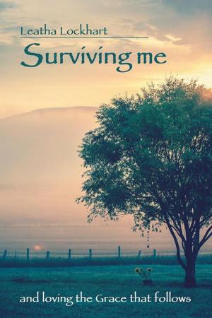 Cover of the book Surviving Me by Susan B. Martinez, Ph.D.