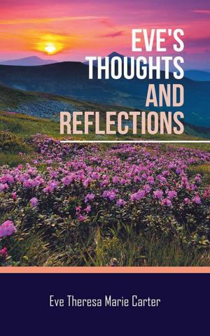 Cover of the book Eve's Thoughts and Reflections by Michelle Meece