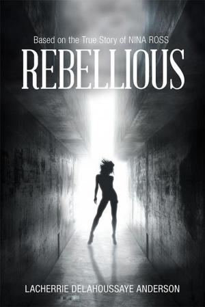 Cover of the book Rebellious by Michael Evans