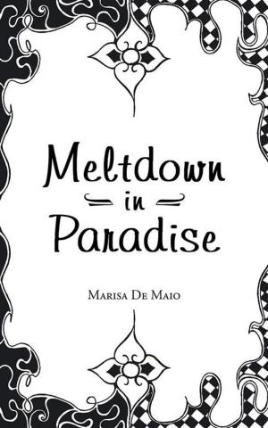 Cover of the book Meltdown in Paradise by Kendal Prill