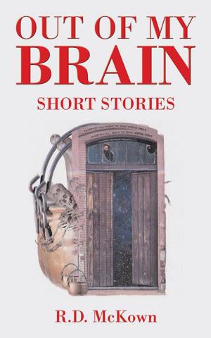 Cover of the book Out of My Brain by Dian Frankson
