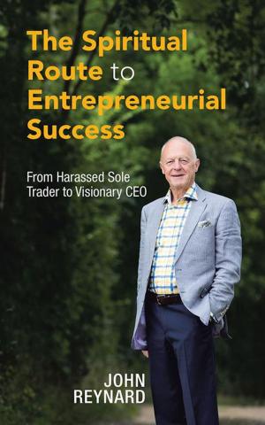 Book cover of The Spiritual Route to Entrepreneurial Success