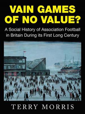 Cover of the book Vain Games of No Value? by Lawrence G. Vaughn Sr.