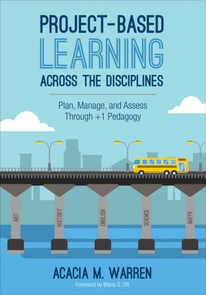 Cover of the book Project-Based Learning Across the Disciplines by Nick Maguire, Dzintra Stalmeisters, Michael Townend, David Kingdon