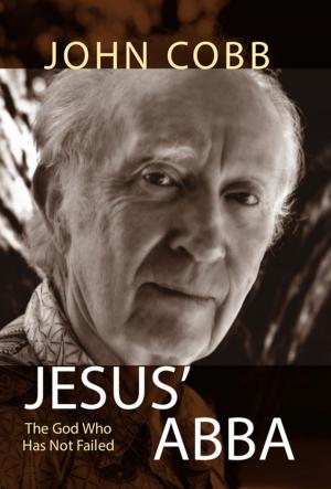 Cover of the book Jesus' Abba by Ingolf U. Dalferth