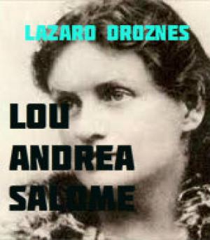 Cover of the book LOU ANDREAS SALOMÉ by Michela Martignoni, Elena Martignoni