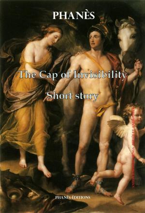 Book cover of The cap of invisibility