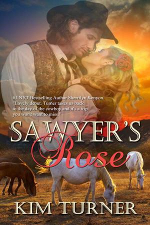 Cover of the book Sawyer's Rose by Donna  Dalton