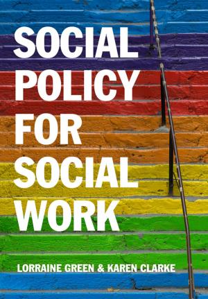 Cover of the book Social Policy for Social Work by Benoîte de Saporta, Huilong Zhang, François Dufour