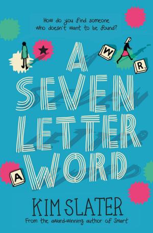 Cover of the book A Seven-Letter Word by Ben Peek