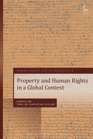 Cover of the book Property and Human Rights in a Global Context by Harvey G. Cox, Daisaku Ikeda