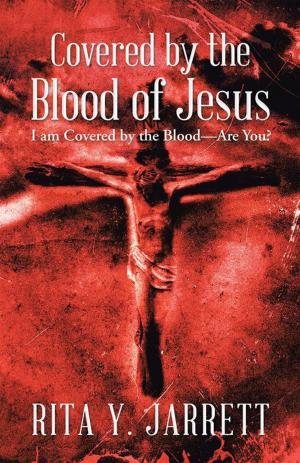 Cover of the book Covered by the Blood of Jesus by Allen V. Lunsford
