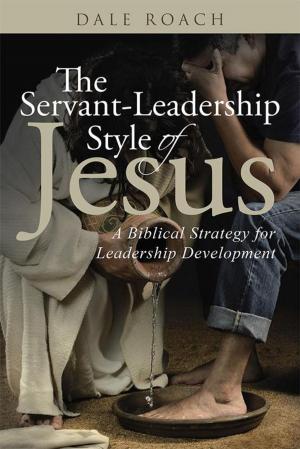 Cover of the book The Servant-Leadership Style of Jesus by Fr. Kevin E. Mackin OFM