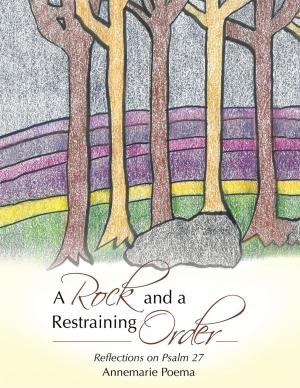 Cover of the book A Rock and a Restraining Order by Marshall L. Grant Jr.