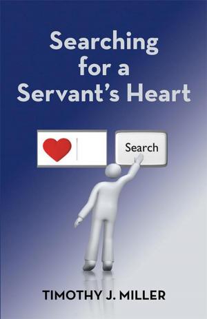 Cover of the book Searching for a Servant's Heart by Editorial Vida a las Naciones, Gabriela Tijerina