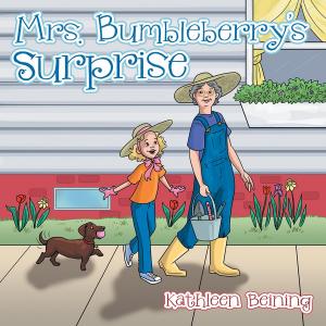 Cover of the book Mrs. Bumbleberry's Surprise by Ali C. Johnson