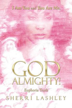 Cover of the book I Am You and You Are Me, God Almighty! by Mary Burton King